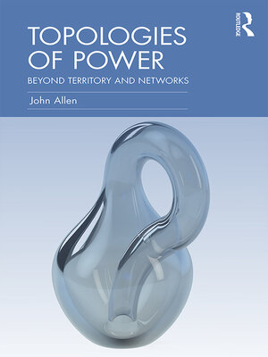 cover image of Topologies of Power
